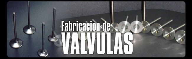 FABRICACIÓN DE VÁLVULAS